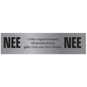OR-6 RVS NEE-NEE ongewenste reclame 12x3cm